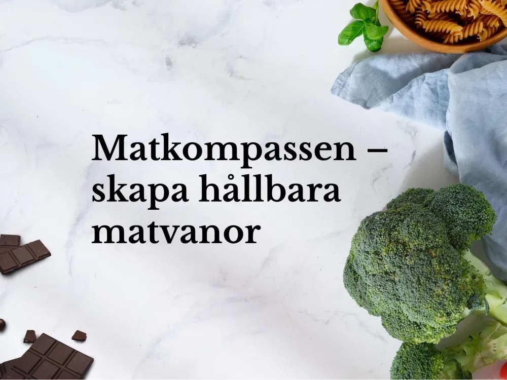 Matkompassen - skapa hållbara matvanor